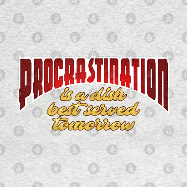 Procrastination by SnarkCentral